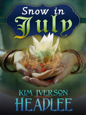 cover image of Snow in July